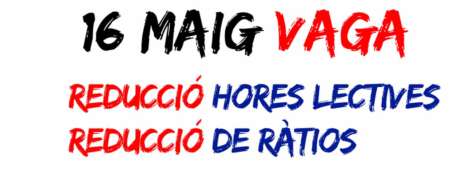 Convocatòria de vaga per dijous 16 de maig